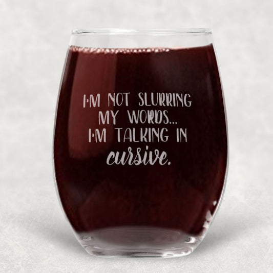 Cursive Wine Glass